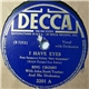 Bing Crosby With John Scott Trotter And His Orchestra - I Have Eyes